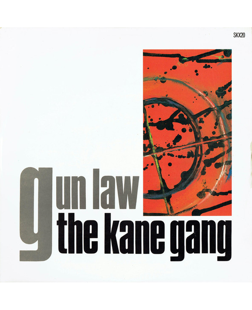 The Kane Gang - Gun Law