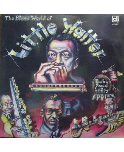 Various – The Blues World Of Little Walter