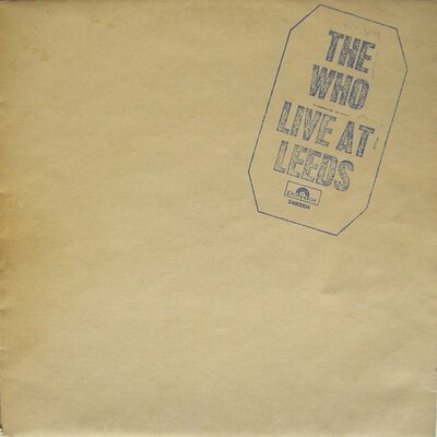 The Who - Live At Leeds-collector's-corner-Tron Records