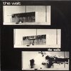 The Wait - The Walls