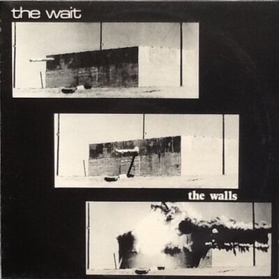 The Wait - The Walls-ep-(12"-sgl)-Tron Records