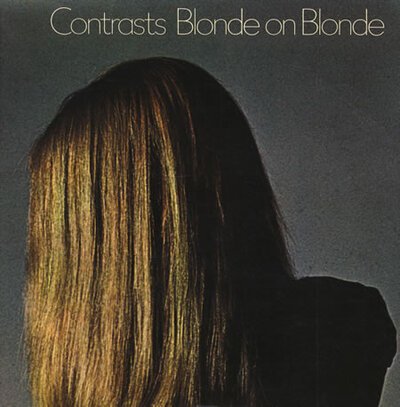 Blonde On Blonde - Contrasts-collector's-corner-Tron Records