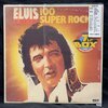Elvis Presley - Elvis 100 Super Rocks