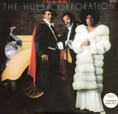 The Hues Corporation - Not So Shabby -lp-Tron Records