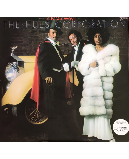 The Hues Corporation - Not So Shabby 