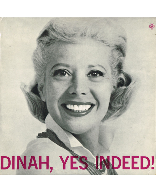Dinah Shore - Dinah, Yes Indeed!