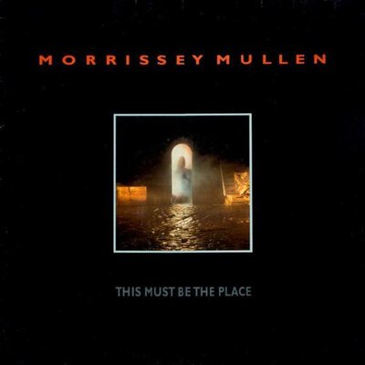 Morrissey Mullen - This Must be The Place-lp-Tron Records