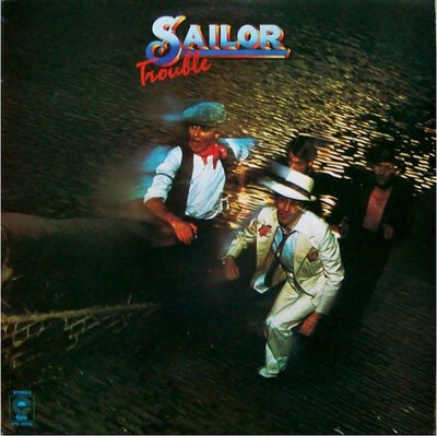 Sailor - Trouble-lp-Tron Records