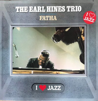 The Earl Hines Trio - Fatha-lp-Tron Records