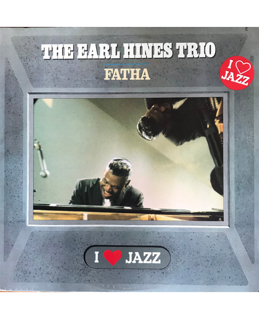 The Earl Hines Trio - Fatha