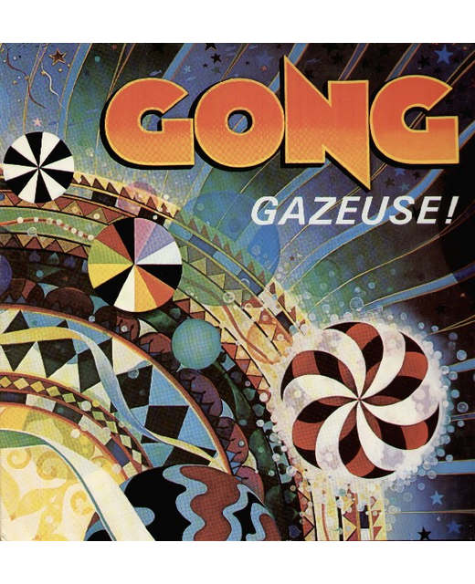 Gong - Gazeuse!