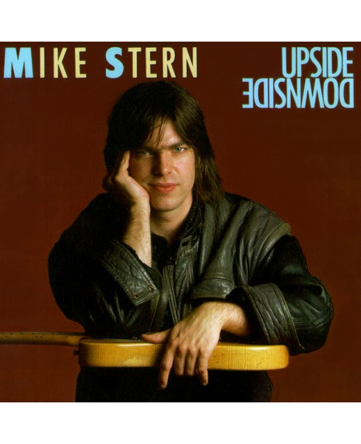 Mike Stern - Upside, Downside
