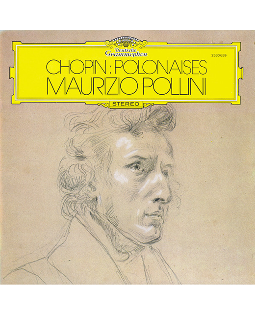 Chopin, Maurizio Pollini - Polonaises