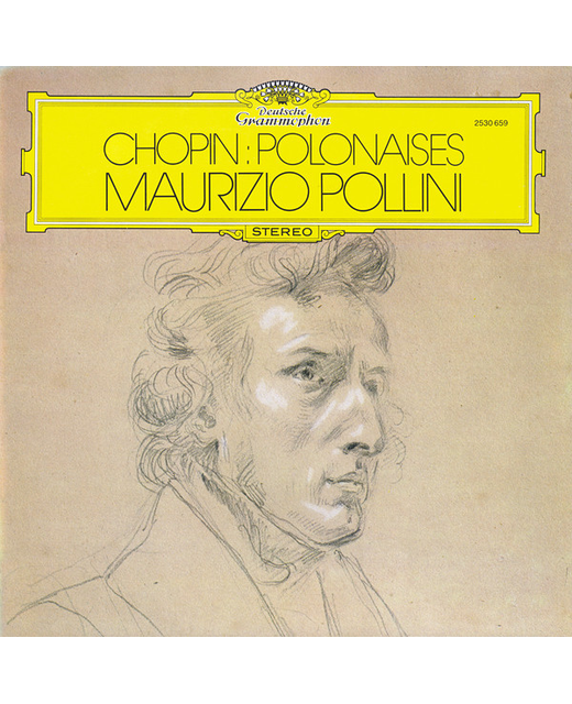 Chopin, Maurizio Pollini - Polonaises