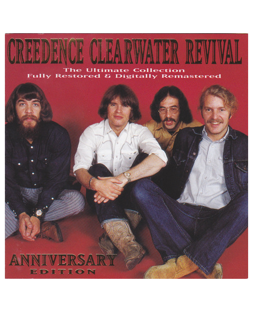 Creedence Clearwater Revival The Ultimate Collection Anniversary