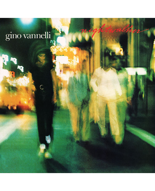 Gino Vannelli - Nightwalker