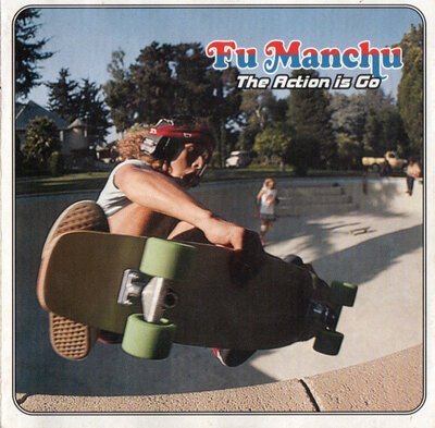 Fu Manchu - The Action Is Go-cds-Tron Records