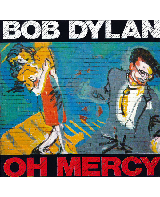 Bob Dylan - Oh Mercy