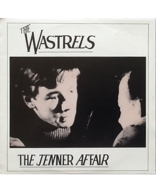 The Wastrels - The Jenner Affair
