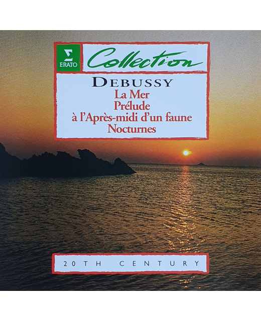 Debussy - La Mer / Prélude À L'après-Midi D'un Faune / Nocturnes