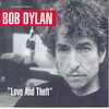 Bob Dylan - Love And Theft