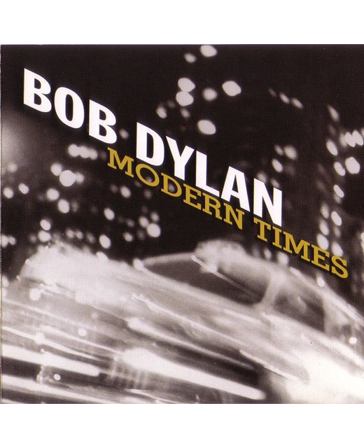 Bob Dylan - Modern Times