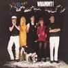 The B-52's - Whammy!