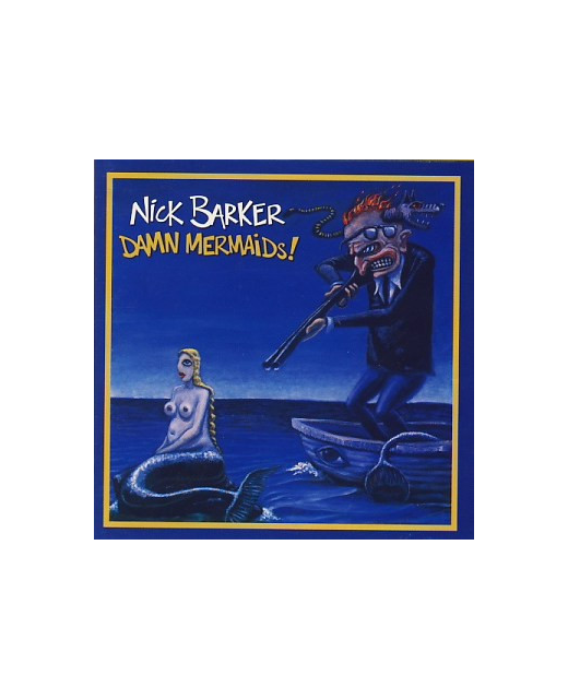 Nick Barber - Damn Mermaids!