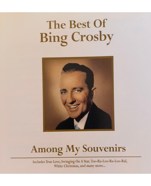 Bing Crosby - Among My Souvenirs