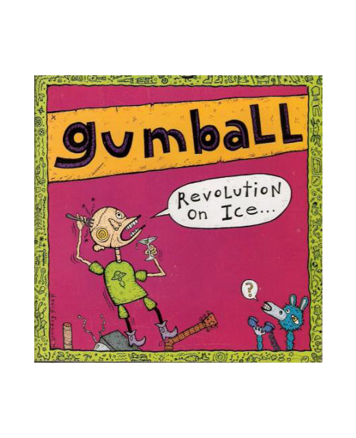 Gumball - Revolution On Ice