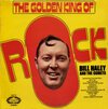 Bill Haley And The Comets - The Golden King Of Rock