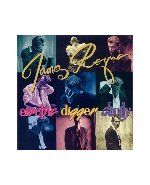 James Reyne – Electric Digger Dandy