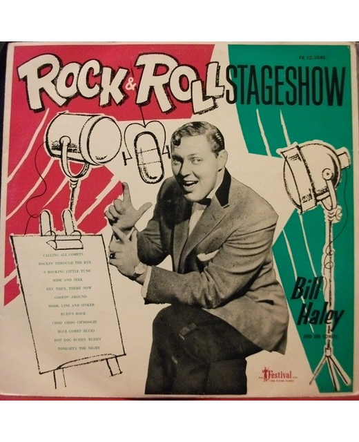 Bill Haley And The Comets – Rock 'N Roll Stage Show