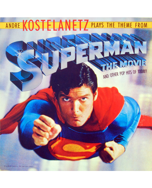 Andre Kostelanetz - Superman The Movie