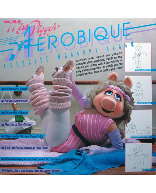 Miss Piggy – Miss Piggy's Aerobique Exercise Workout Album