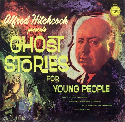 Alfred Hitchcock –  Ghost Stories For Young People-lp-Tron Records