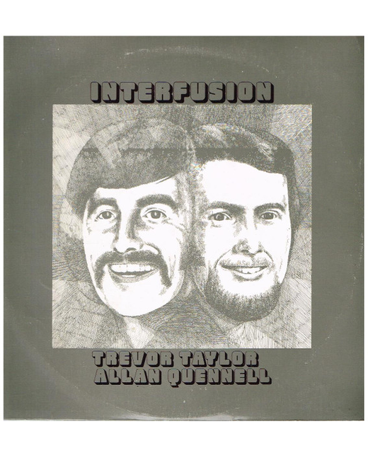 Allan Quennell & Trevor Taylor - Interfusion