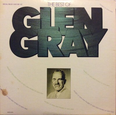 Glen Gray - The Best Of Glen Gray-lp-Tron Records