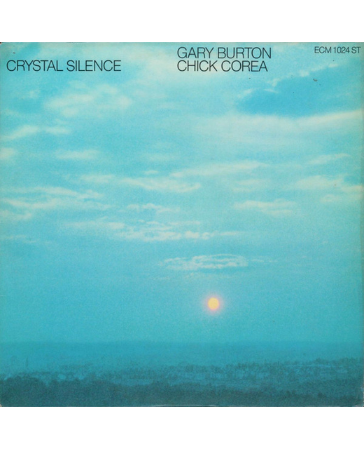 Gary Burton & Chick Corea - Crystal Silence