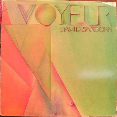 David Sanborn - Voyeur-lp-Tron Records