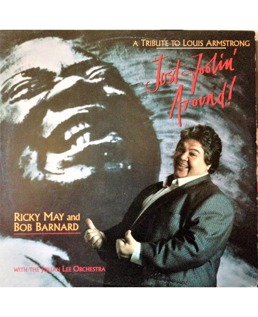 Ricky May & Bob Barnard – Just Foolin' Around