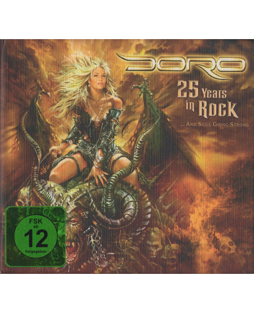 Doro – 25 Years In Rock ...And Still Going Strong