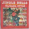 The Border Brass And Singers - Jingle Bells Tijuana Style