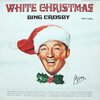 Bing Crosby - White Christmas