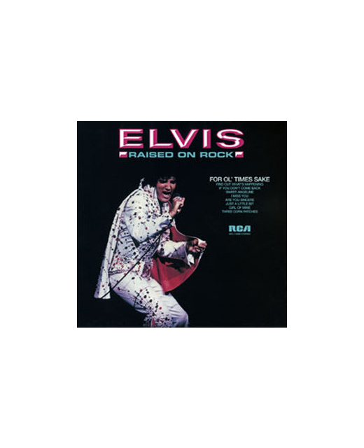 Elvis Presley - Raised On Rock