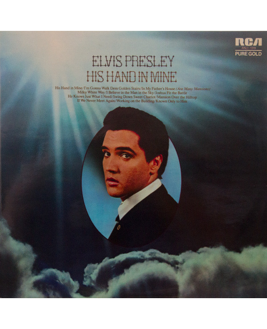 Elvis Presley – His Hand In Mine