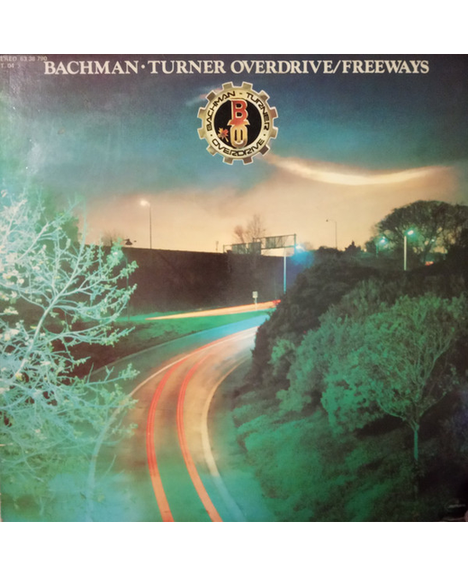 Bachman Turner Overdrive - Freeways