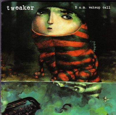 Tweaker - 2 a.m Wakeup Call-cds-Tron Records