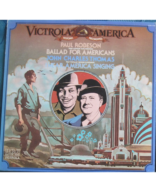 Paul Robeson & John Charles Thomas – Victrola America Historic Recordings