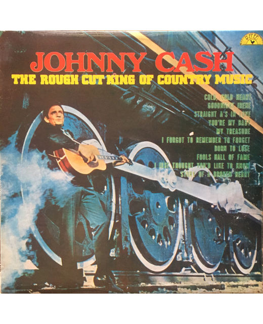 Johnny Cash – The Rough Cut King Of Country Music